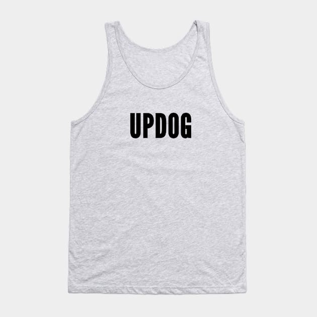 Novelty - Updog - Silly Joke Cute Humor Funny Statement Tank Top by sillyslogans